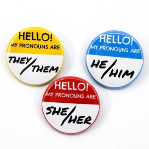 Pronoun Button | Hello My Pronouns Are | Nametag Name Tag |  Badge 1.5" Pinback Pin Back | Holographic Customizable She/Her He/Him They/Them