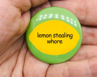 Lemon Stealing Button | Meme Badge Pinback 1.5 inch | memes video