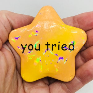 You Tried Star Button | 2x2 inches Holographic Pinback | Tumblr Meme Badge Pin