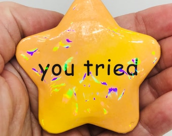You Tried Star Button | 2x2 inches Holographic Pinback | Tumblr Meme Badge Pin