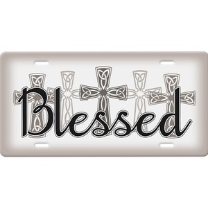 Blessed Christian License Plate-Black Quote On A Grey Cross Display And Grey Cream Car Tag-Bible Verse License Plate-Christian Gift Sign