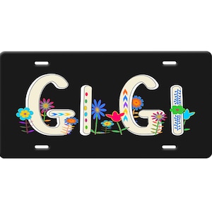 Gi Gi (Grandmother) License Plate-Cream Quote and Whimsical Flowers on a Black Car Tag-Fun Grandmother License Plate-Flowers License Plate