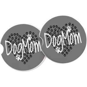 Dog Mom Paw Print Heart Sandstone Car Coaster-White Quote-Grey Background-Black Paw Print Heart-Absorbent Car Coaster-SET OF 2 Coasters-Gift