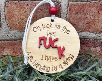 Funny Adult Christmas Ornament SVG – Last F*ck Ornament, Humor Holiday, Digital Download