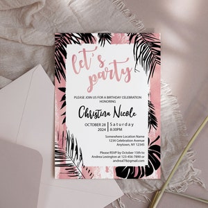 TROPICAL Rose Gold Black Invitation, Birthday Beach Party Invite, Destination Invite for girls, Palm Monstera Leaves Theme, PDF Easy to edit
