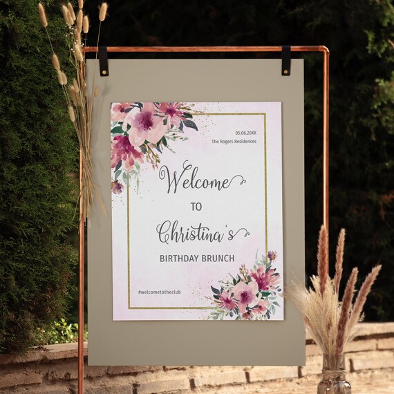 Welcome sign Birthday brunch, Welcome party sign for women, GOLD Pink Burgundy Watercolor Flowers, Editable template, 24x36, 18x24, 20x30