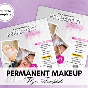 May include: A flyer template for permanent makeup services. The flyer features a pink and gray color scheme with images of women receiving permanent makeup treatments. The text on the flyer includes the words "Permanent Makeup", "Treatments", "Book Now!" and "Up to 20% Discount".