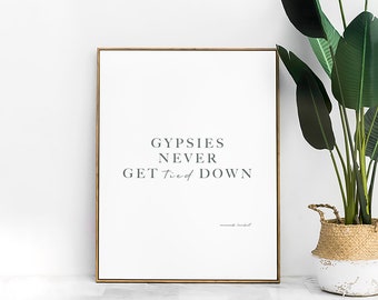 Gypsies Never Get Tied Down Print: Miranda Lambert Lyrics (PDF)
