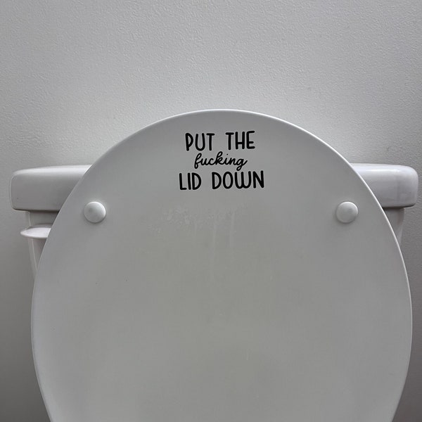 Put The Seat Down Bathroom Sticker | Put The Lid Down Toilet Sticker | Funny Bathroom Decor | Toilet Decal