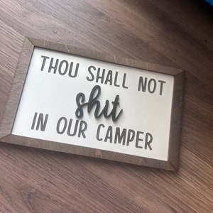 Thou Shall Not Shit in Our Camper Tiered Tray Sign | Small Funny Bathroom Sign | Camper Decor