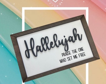 Hallelujah Praise The One Who Saved Me Tiered Tray Sign | Religious Home Decor | Small Wooden Sign