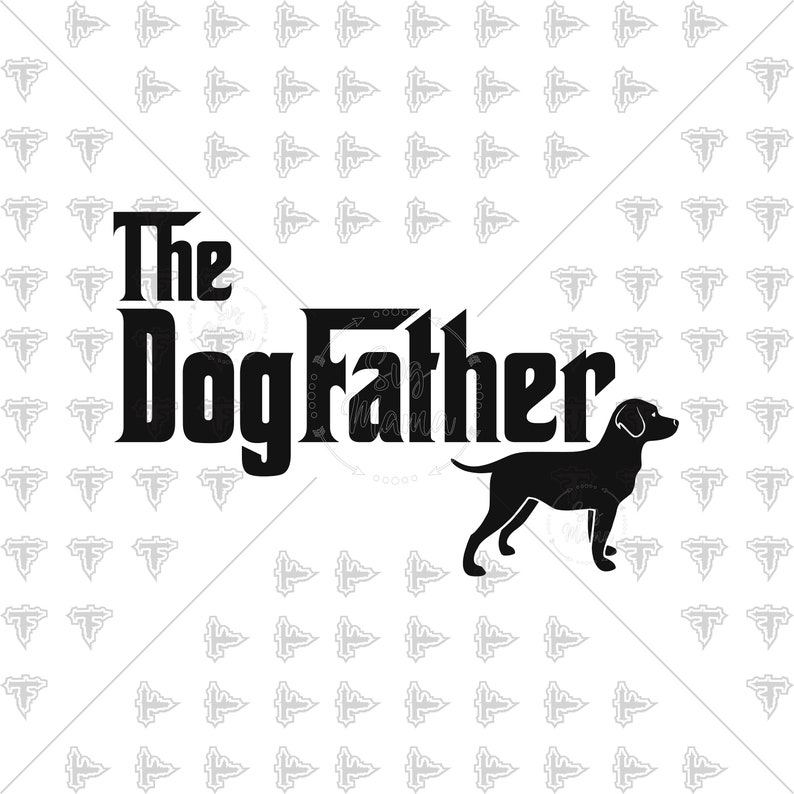 Download The Dogfather Dog Father Godfather Funny Movie Dogs Labs Svg Dxf Eps File Cutting Master Cricut Explore Silhouette Cameo Vinyl Cutter 0626 Art Collectibles Digital Prints Foodoke Com