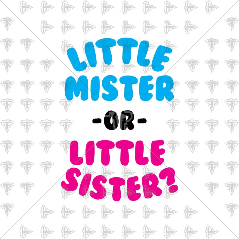 Little Mister Or Lil Sister Gender Reveal Boy Girl Svg Dxf Eps Artwork Design Cutting File Cricut Explore Vinyl Cutter 0610 Cutting Master Prints Art Collectibles Safarni Org Little Mister Or Lil Sister Gender Reveal Boy Girl Svg Dxf Eps Artwork Design Cutting File Cricut Explore Vinyl Cutter 0610 Cutting Master Prints Art Collectibles Safarni Org