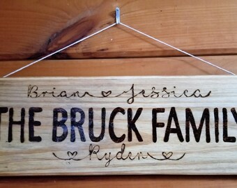 Personalized Family Name Sign, Wood Burned Pine, Housewarming Gift