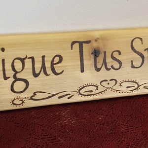 Sigue Tus Suenos Wood Sign – Burned Spanish Quote, Reclaimed Wood Decor