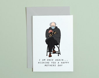 Bernie Sanders Meme Mother's Day Card, Recycled Eco Friendly A6 #actuallyhandmade