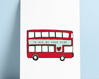 The Smiths Lyrics Print, to die by your side - Red Bus Valentine's Day Gift #actuallyhandmade