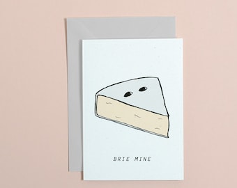 Brie Mine Valentine's Day Card – Cheese Pun Greeting Card