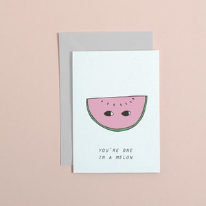 you're one in a melon greetings card // mothers day // melon // one in a million // pink card // fathers day // mothers day day card funny image 1