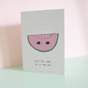 you're one in a melon greetings card // mothers day // melon // one in a million // pink card // fathers day // mothers day day card funny image 2