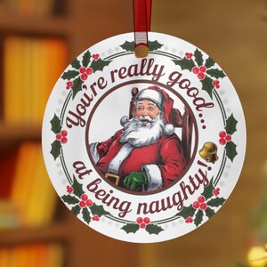 Naughty Santa | Funny Christmas Ornament | Snarky Ornament | Rude Xmas Ornament | Ornament Exchange | White Elephant Gift | Gag Gift