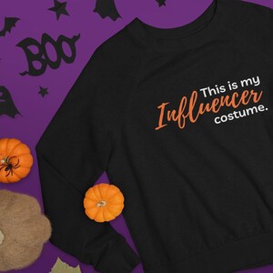 Influencer Costume Halloween Sweater Crew Neck Sweatshirt Lazy Costume