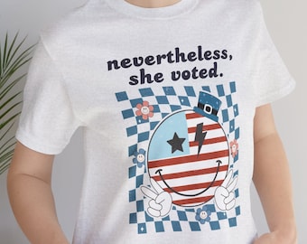 Cute Patriotic T-Shirt | Election Day Shirt | Feminist Voting Tee | Girl Power Election Shirt | Women's Empowerment
