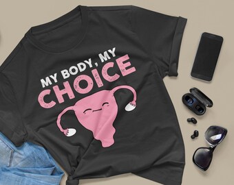 Pro Choice Shirt | Feminist Tee Shirt | Women's Reproductive Rights | Smash The Patriarchy | Activist Gift