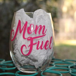 Mom Fuel Stemless Wine Glass