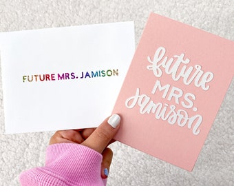 Custom Future Mrs. Card | Hand lettered | Personalized | Bridal Shower Card