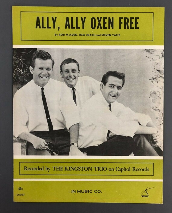 1963 Ally Ally Oxen Free By The Kingston Trio Sheet Music Etsy 1963 Ally Ally Oxen Free By The Kingston Trio Sheet Music Etsy