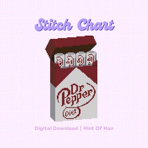 Könnte beinhalten: Ein Kreuzstichmuster mit dem Titel Stitch Chart, das eine kastanienbraune und weiße Schachtel mit Diet Dr Pepper-Dosen zeigt. Das Design enthält den Text Dr Pepper und Diet auf der Vorderseite, mit vier Dosen am oberen Rand. Digital Download Hint Of Han.