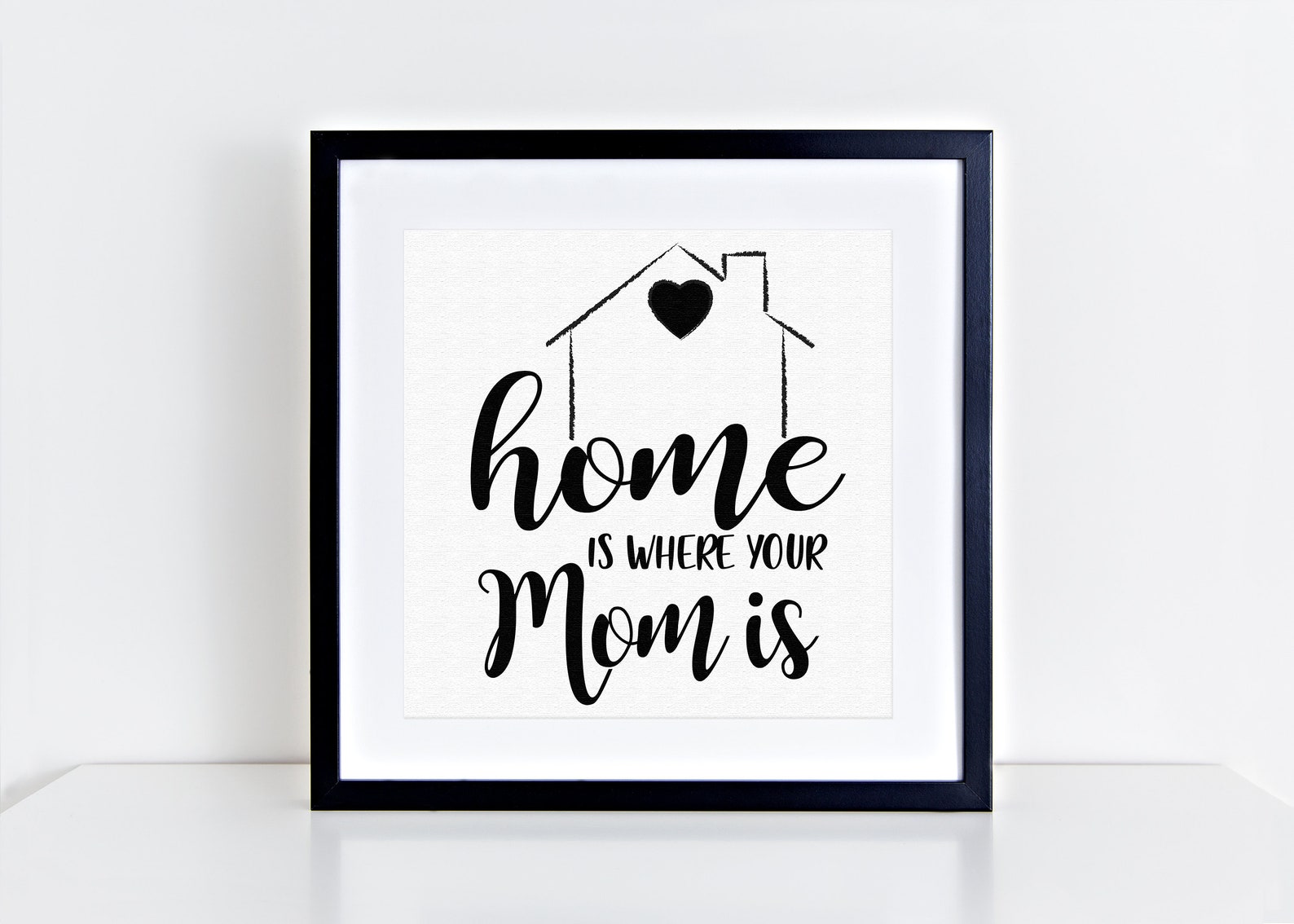 Home is Where Your Mom Is Mother's Day Gift Mother's Etsy