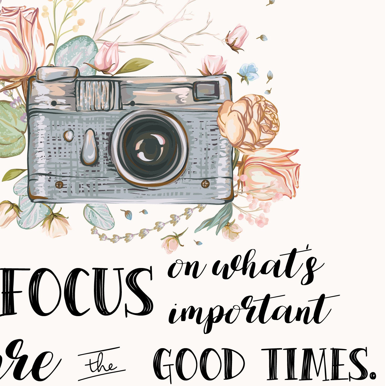 Life is Like a Camera Quote Camera Gift for Photographer DIGITAL FILE