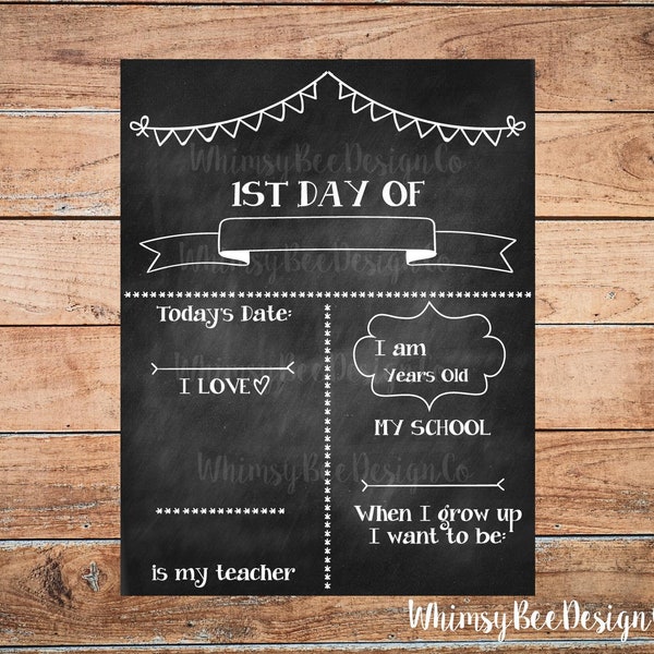 First Day Of School Reusable Chalkboard Printable Sign Back to School Poster