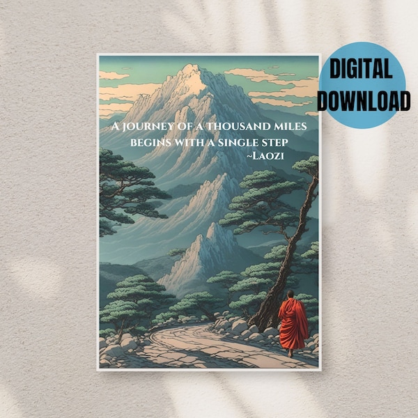 Digital Mindfulness Poster: Laozi Quote, Journey of a Thousand Miles Buddhist Monk Walking Along Path, Mountain in Distance, Downloadable