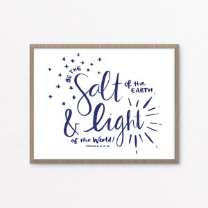 Be the SALT of the Earth LIGHT of the World Matthew 5 // Art print Printable Bible Verse Inspirational quote Téléchargement instantané image 4