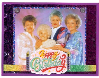 Golden Girls Birthday Card
