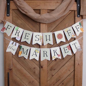 Fresh Off the Market Banner: Farmer's Market Bridal Shower Decor
