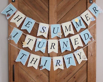 Banner de cumpleaños "El verano en que cumplí 30": Fiesta de cumpleaños costera, cumpleaños de verano, decoración para fiesta de cumpleaños número 30