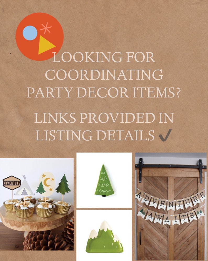 Puede incluir: Imagen que presenta art&iacute;culos de decoraci&oacute;n para fiestas con tem&aacute;tica de campamento. Incluye cupcakes con adornos, una decoraci&oacute;n en forma de &aacute;rbol verde, una decoraci&oacute;n en forma de monta&ntilde;a y una pancarta que dice "Adventure Awaits". Texto: "LOOKING FOR COORDINATING PARTY DECOR ITEMS? LINKS PROVIDED IN LISTING DETAILS".
