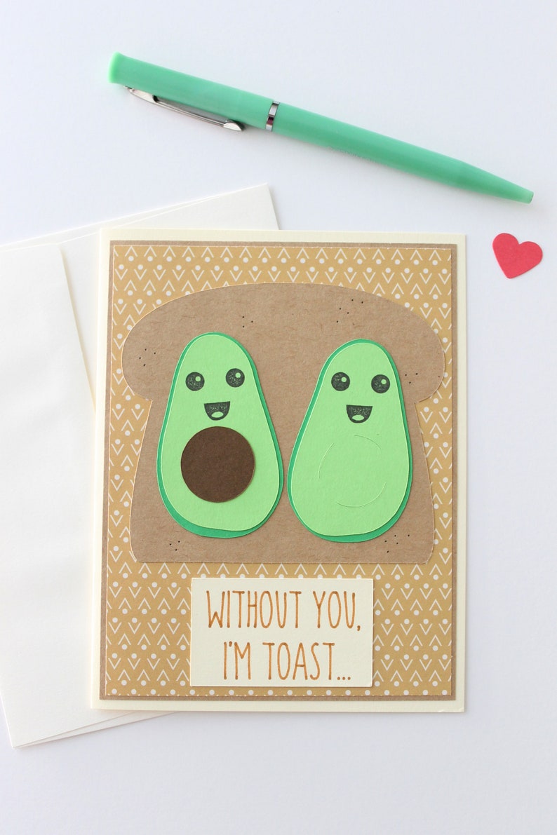 Without You I'm Toast, Avocado, Avocado Toast, Valentine's Day Card, Anniversary Card, Love, Handmade, Blank Inside image 4