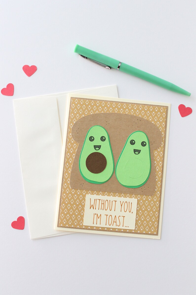 Without You I'm Toast, Avocado, Avocado Toast, Valentine's Day Card, Anniversary Card, Love, Handmade, Blank Inside image 3