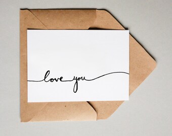 Love You // Downloadable and Printable // Digital // Hand Lettered // Greeting Card