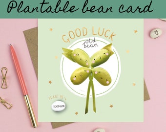Good luck card, pun card, cute greetings card, good luck card for her, good luck card for him, new job, good luck, card, plantable bean card