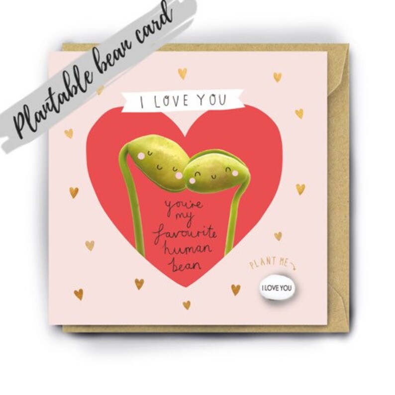 Valentines card with Plantable Bean, Valentine gift for him, husband, boyfriend, girlfriend, wife, handmade greetings card, I love you image 2