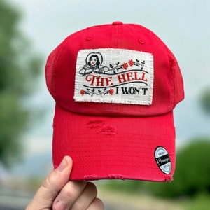 Boné de caminhoneiro &quot;The Hell I Wont Patch&quot; para mulheres fortes, com atitude e determinação, boné de beisebol de malha de perfil baixo com remendo desfiado e atrevido