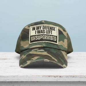 Casual Frayed Patch Hat: In My Defense I Was Left Unsupervised, Mom Gift, College Student Gift, For Him Cap