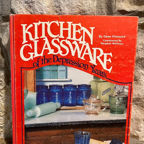 Kitchen Glassware of the Depression Years by Gene Florence.  Depression Glassware Identification and Price Guide Copyright 1981