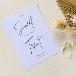 Love Is Sweet Wedding Table Sign Treat Yourself To Something Sweet Wedding Sign Dessert  Sweet Cart Personalised Minimalist Sweet Table Sign